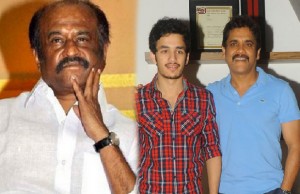 Rajinikanth To Introduce Nagarjuna's Son Akhil To Tamil Industry