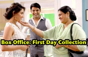Box Office: Kapil Sharma's Kis Kisko Pyaar Karoon First Day Collection