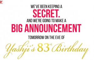 Mysterious Tweet Of YRF's Big Secret!