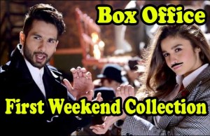 Box Office: Was Shahid Kapoor And Alia Bhatt's First Weekend Collection Shaandaar?