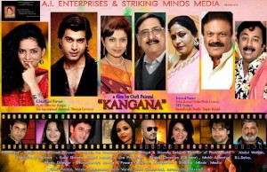 A.I. Enterprises And Striking Minds Media's Proud Presentation Kangana