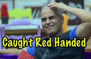 Bigg Boss 9 With Salman Khan: OMG Aman Verma Caught Red Handed!