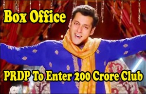 Box Office: Salman Khan's Prem Ratan Dhan Payo To Enter 200 Crore Club