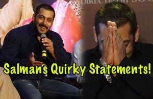 8 Times When Salman Khan Created Headlines With His Shocking Statements!