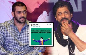 OMG! Shah Rukh Khan Fans Troll Salman Khan's Prem Ratan Dhan Payo!