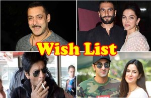 Here's Our 2016 Wish List For Bollywood Stars!