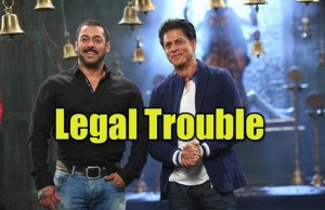 Oops! Salman Khan And Shah Rukh Khan Fall Into A New Legal Trouble