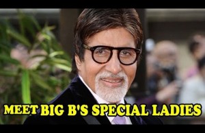 Watch: Meet Amitabh Bachchan's Special Ladies!