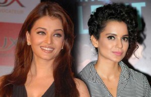 Kangana Ranaut Won’t Walk in Aishwarya Rai Bachchan’s Footsteps