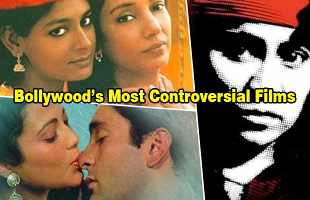 Top 10: Bollywood’s Most Controversial Films