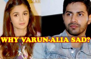 What Is Making Varun Dhawan And Alia Bhatt Sad?