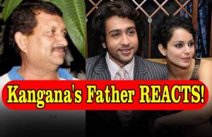 Kangana Ranaut's Father SPEAKS UP About Allegations Made Against Her!