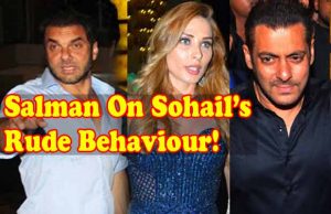 Here's What Salman Khan Has To Say About Sohail Khan's Abusive Behaviour With Media