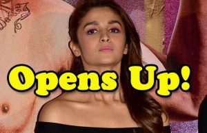 Udta Punjab Starrer Alia Bhatt Opens Up On Her Break-Up And How It Affected Her!