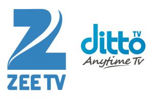 Zee To Reposition With Ditto TV, Set To Increase Target