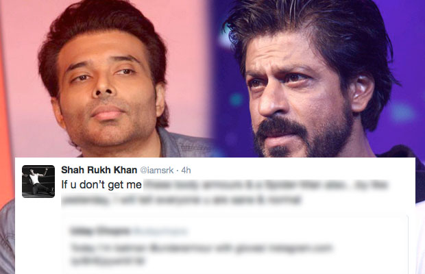 Shah Rukh Khan Is BLACKMAILING Uday Chopra And How!