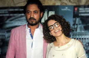 Irrfan Khan Finally Speaks Up On His Film Opposite Kangana Ranaut