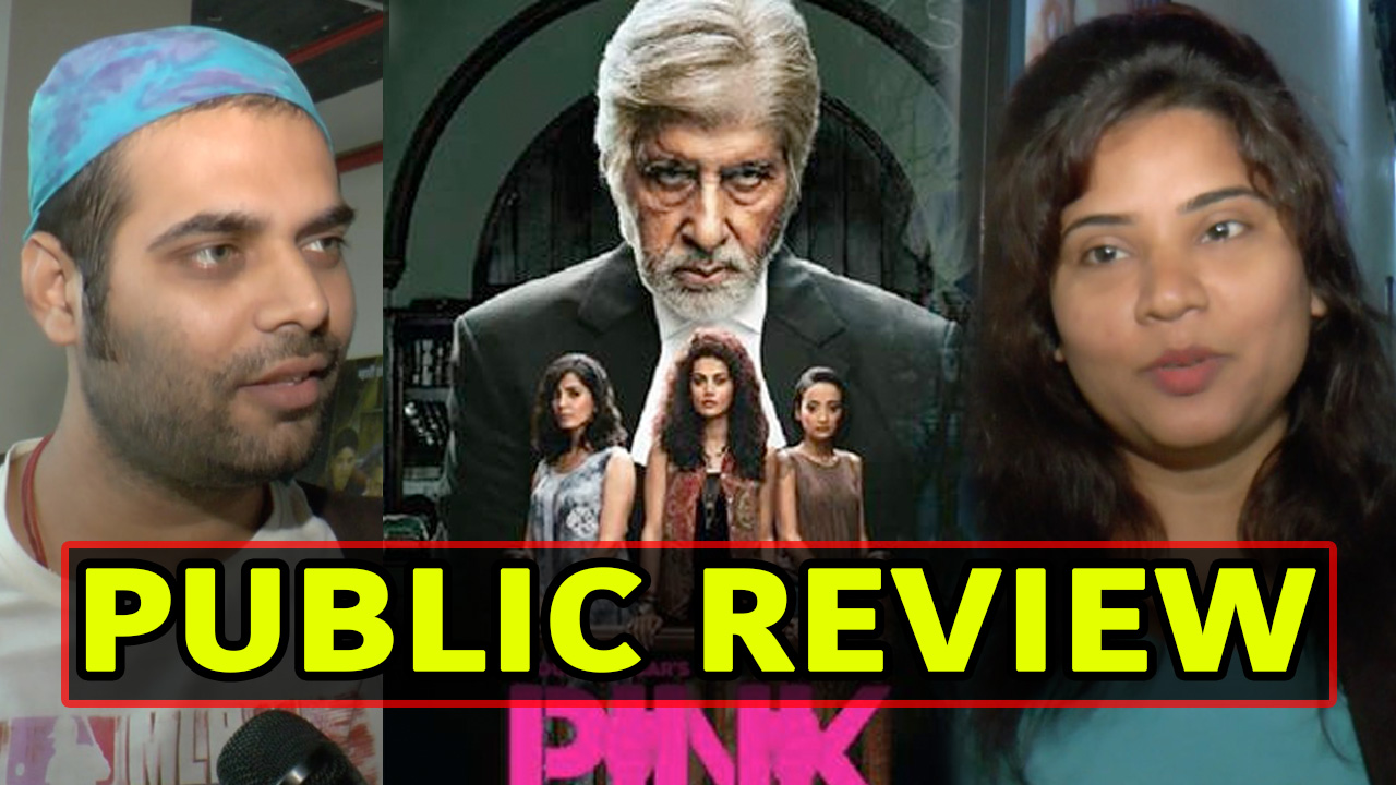 Watch: PUBLIC REVIEW Of Amitabh Bachchan And Taapsee Pannu Starrer PINK!