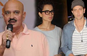 Rakesh Roshan: Hrithik Roshan's Truth About Kangana Ranaut Will Shock Everyone!