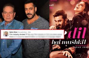 Salman Khan's Father Salim Khan Reacts To Karan Johar's Ae Dil Hai Mushkil Controversy!