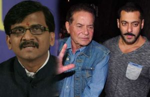 Shiv Sena's Sanjay Raut Is Advising Salim Khan To Do This With Salman Khan