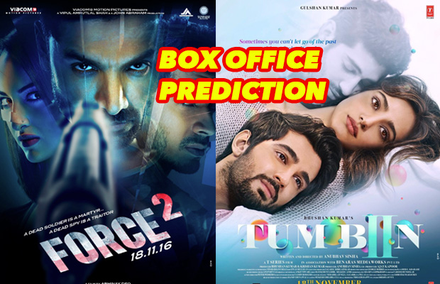 Box Office Prediction: Will Force 2, Tum Bin 2 Earn Good On Its First Day?