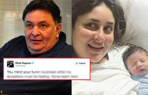 Rishi Kapoor Abuses And Lashes Out For Trolling Kareena Kapoor Khan's Baby Boy, Taimur Ali Khan