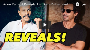Watch: Arjun Rampal Reveals Arun Gawli's Demand For The Movie
