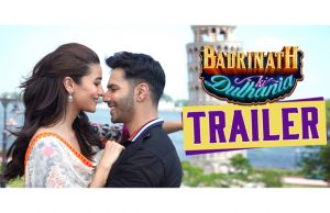 Badrinath Ki Dulhania Trailer: Watch Varun Dhawan And Alia Bhatt's Quirky Desi Chemistry!