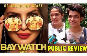 Watch Video: Public Review: Priyanka Chopra's Baywatch | First Day First Show