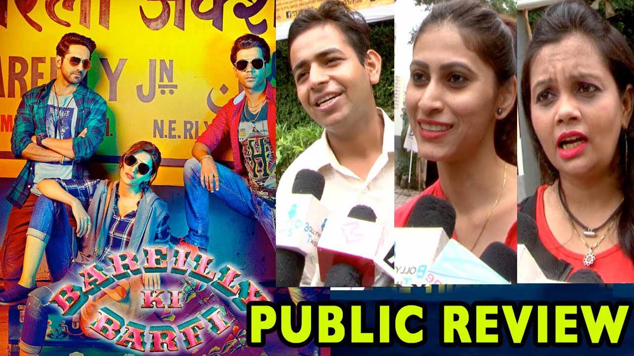 Watch Public Review: Bareilly Ki Barfi Hit Or Flop?