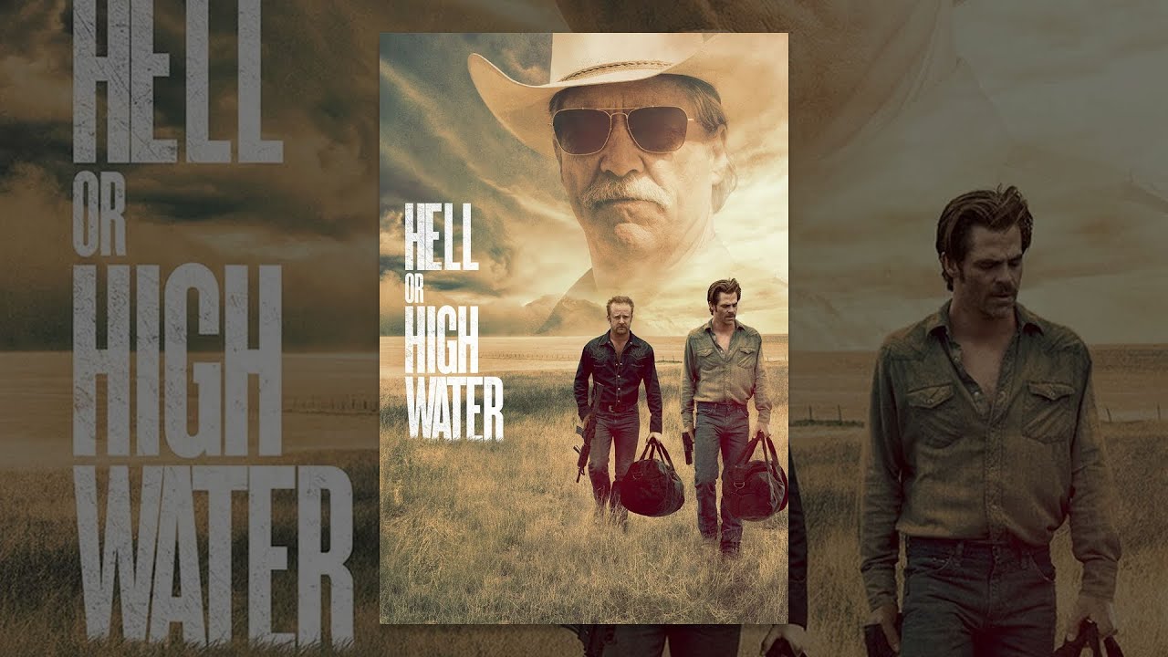 Hell or High Water