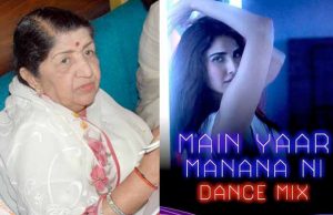 Lata Mangeshkar Gets Angry On Vaani Kapoor's New Version Of Ni Main Yaar Manana Ni