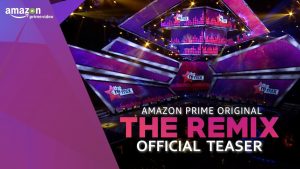 Trailer To India's First Digital Reality Show The Remix Will Release On 21st February