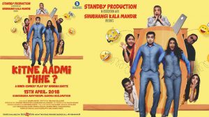 Kitne Aadmi Thhe Is Standby Production And Shubhangi Kala Mandir's Latest Comic Offering To Mumbai Audiences
