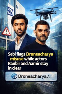 Sebi flags Droneacharya misuse while actors Ranbir and Aamir stay in clear
