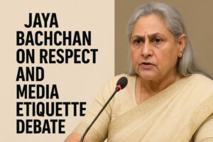 Jaya Bachchan on Respect and Media Etiquette Debate